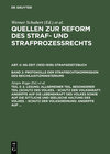 Buchcover Quellen zur Reform des Straf- und Strafprozeßrechts. NS-Zeit (1933-1939)... / 2. Lesung: Allgemeiner Teil. Besonderer Te