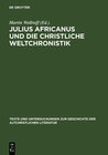 Buchcover Julius Africanus und die christliche Weltchronistik