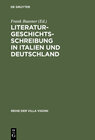 Buchcover Literaturgeschichtsschreibung in Italien und Deutschland