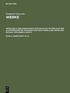 Buchcover Friedrich Nietzsche: Werke. Abteilung 9: Der handschriftliche Nachlaß... / Arbeitsheft W I 8