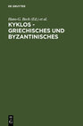 Buchcover Kyklos - Griechisches und Byzantinisches