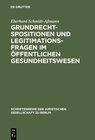 Buchcover Grundrechtspositionen und Legitimationsfragen im öffentlichen Gesundheitswesen