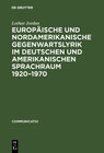 Buchcover Europäische und nordamerikanische Gegenwartslyrik im deutschen und amerikanischen Sprachraum 1920–1970