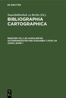 Buchcover Bibliographia Cartographica / Kumuliertes Autorenregister der Ausgaben 1 (1974) - 29 (2002) / Cumulated Index of Authors