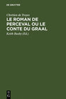 Buchcover Le Roman de Perceval ou Le Conte du Graal