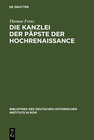 Buchcover Die Kanzlei der Päpste der Hochrenaissance