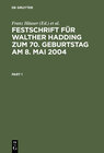 Buchcover Festschrift für Walther Hadding zum 70. Geburtstag am 8. Mai 2004
