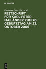 Buchcover Festschrift für Karl Peter Mailänder zum 70. Geburtstag am 23. Oktober 2006