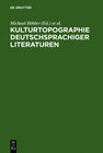 Buchcover Kulturtopographie deutschsprachiger Literaturen