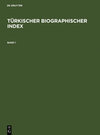 Buchcover Türkischer Biographischer Index / Turkish Biographical Index