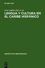 Buchcover Lengua y cultura en el Caribe hispánico