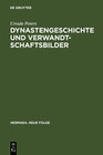 Buchcover Dynastengeschichte und Verwandtschaftsbilder