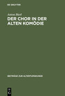 Buchcover Der Chor in der Alten Komödie