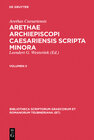 Buchcover Arethas Caesariensis: Arethae archiepiscopi Caesariensis scripta minora / Arethas Caesariensis: Arethae archiepiscopi Ca