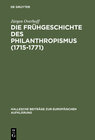 Buchcover Die Frühgeschichte des Philanthropismus (1715-1771)