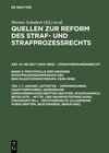 Buchcover Quellen zur Reform des Straf- und Strafprozeßrechts. NS-Zeit (1933–1939)... / 1. Lesung: Leitsätze. - Vorverfahren. Haup