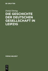 Buchcover Die Geschichte der Deutschen Gesellschaft in Leipzig