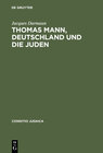 Buchcover Thomas Mann, Deutschland und die Juden