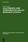 Buchcover Old French and Comparative Gallo-Romance Syntax