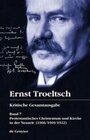 Buchcover Ernst Troeltsch: Kritische Gesamtausgabe / Protestantisches Christentum und Kirche in der Neuzeit