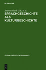 Buchcover Sprachgeschichte als Kulturgeschichte