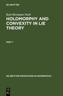 Buchcover Holomorphy and Convexity in Lie Theory