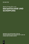 Buchcover Eschatologie und Schöpfung