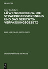 Buchcover Löwe/Rosenberg. Die Strafprozeßordnung und das Gerichtsverfassungsgesetz / §§ 374-495; EGStPO