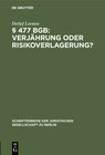 Buchcover § 477 BGB: Verjährung oder Risikoverlagerung?