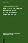 Buchcover Multidisciplinary Approaches to Language Production