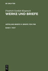 Buchcover Friedrich Gottlieb Klopstock: Werke und Briefe. Abteilung Briefe IV: Briefe 1759-1766 / Text