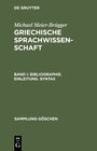 Buchcover Michael Meier-Brügger: Griechische Sprachwissenschaft / Bibliographie. Einleitung. Syntax