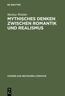 Buchcover Mythisches Denken zwischen Romantik und Realismus