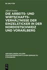 Buchcover Die Arbeits- und Wirtschaftsverhältnisse der Einzelsticker in der Nordostschweiz und Vorarlberg