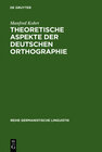 Buchcover Theoretische Aspekte der deutschen Orthographie