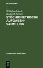 Buchcover Stöchiometrische Aufgabensammlung