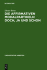 Buchcover Die affirmativen Modalpartikeln doch, ja und schon