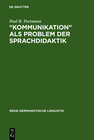 Buchcover "Kommunikation" als Problem der Sprachdidaktik