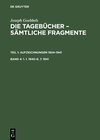 Buchcover Joseph Goebbels: Die Tagebücher – Sämtliche Fragmente. Aufzeichnungen 1924–1941 / 1. 1. 1940–8. 7. 1941