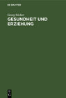 Buchcover Gesundheit und Erziehung