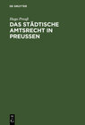 Buchcover Das städtische Amtsrecht in Preußen