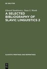 Buchcover A Selected Bibliography of Slavic Linguistics 2