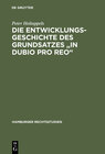 Buchcover Die Entwicklungsgeschichte des Grundsatzes "in dubio pro reo"