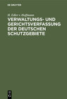 Buchcover Verwaltungs- und Gerichtsverfassung der deutschen Schutzgebiete
