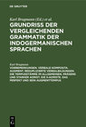 Buchcover Vorbemerkungen. Verbale Komposita. Augment. Reduplizierte Verbalbildungen. Die Tempusstämme im allgemeinen. Präsens und 