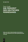 Buchcover Die Frühzeit des deutschen Minnesangs
