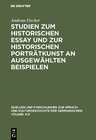 Buchcover Studien zum historischen Essay und zur historischen Porträtkunst an ausgewählten Beispielen