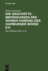 Buchcover Die Geschäftsbedingungen des Waren-Vereins der Hamburger Börse e.V.