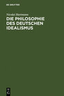 Buchcover Die Philosophie des deutschen Idealismus
