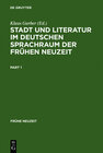 Buchcover Stadt und Literatur im deutschen Sprachraum der Frühen Neuzeit